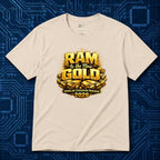 RAM Is The New GOLD T-Shirt