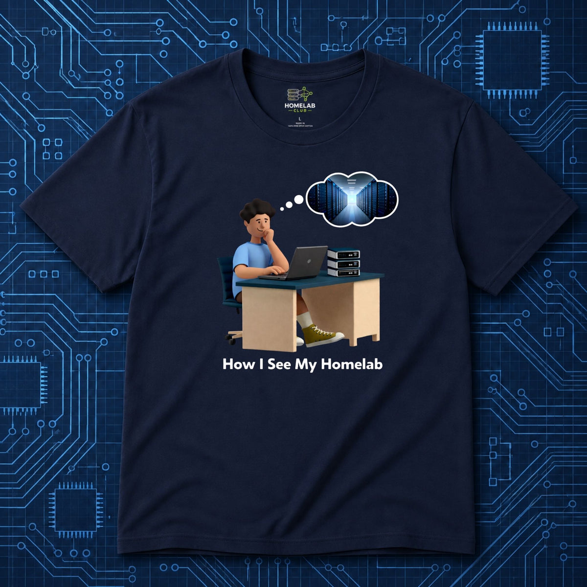 How I See My Homelab T-Shirt