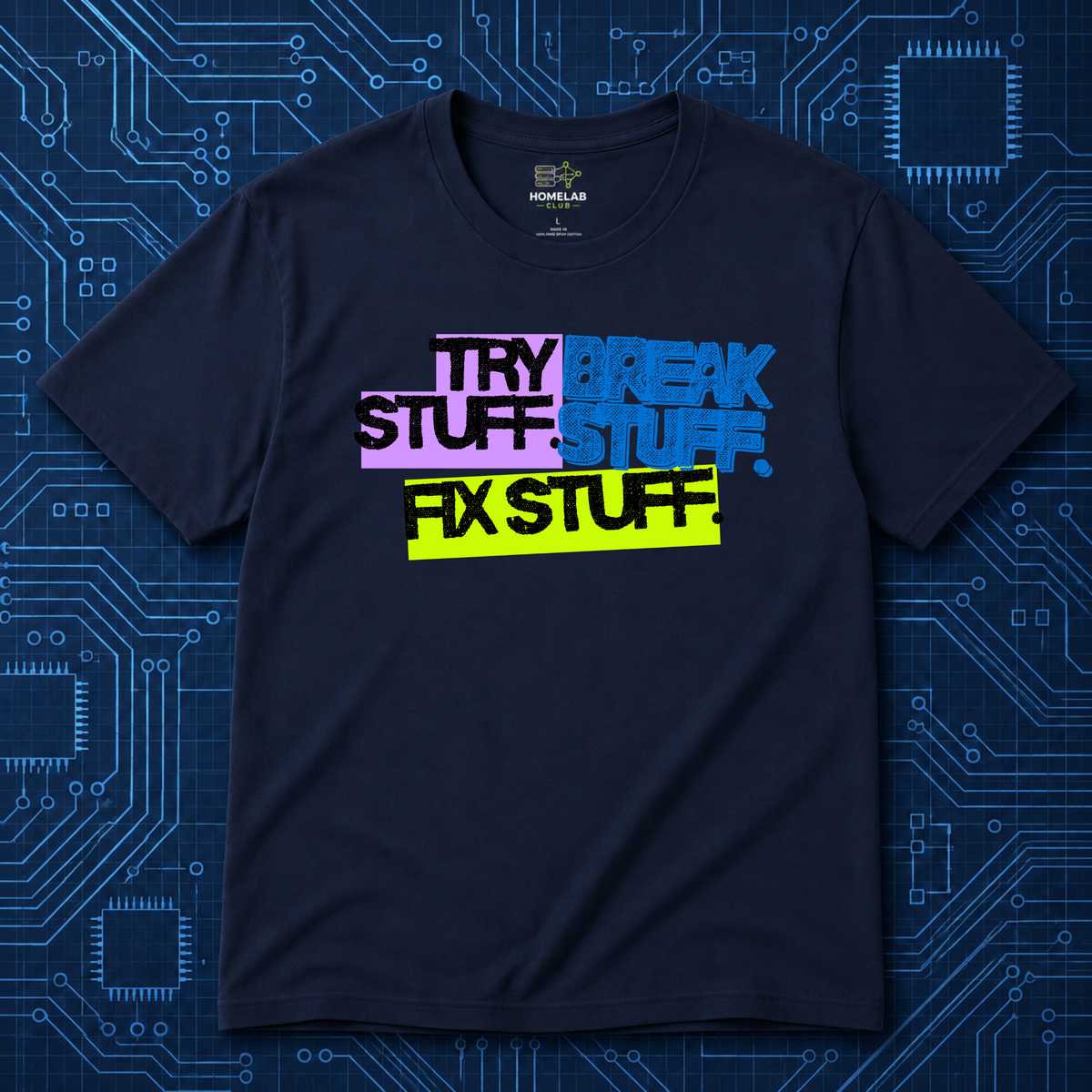 Try Break Fix T-Shirt