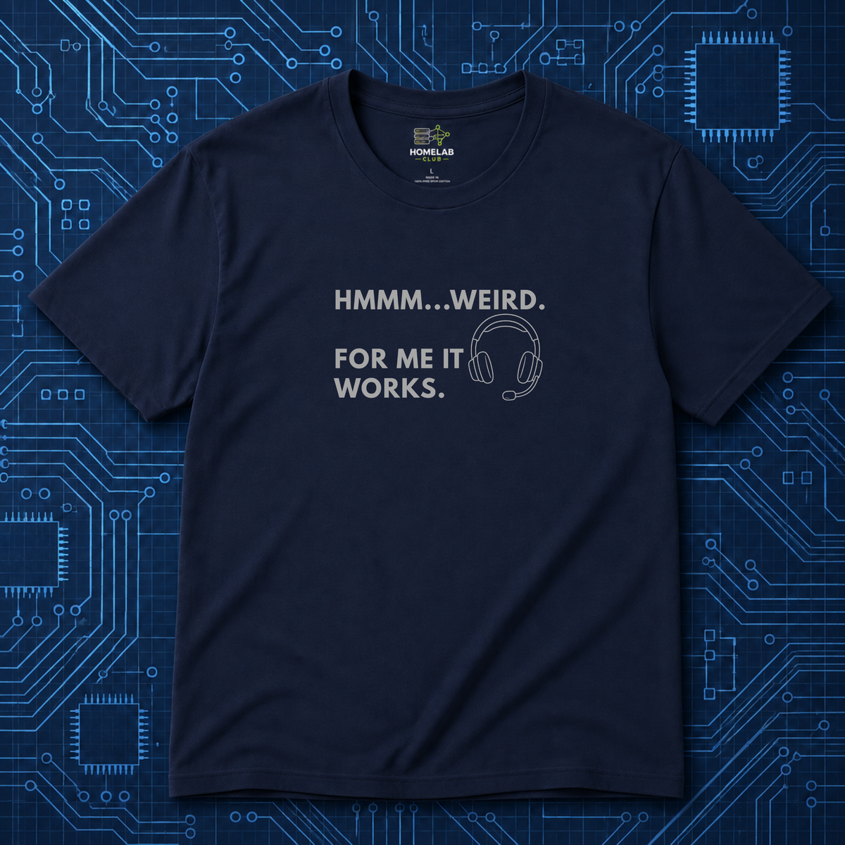 For Me It Works T-Shirt