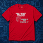 Where Is The Printer T-Shirt