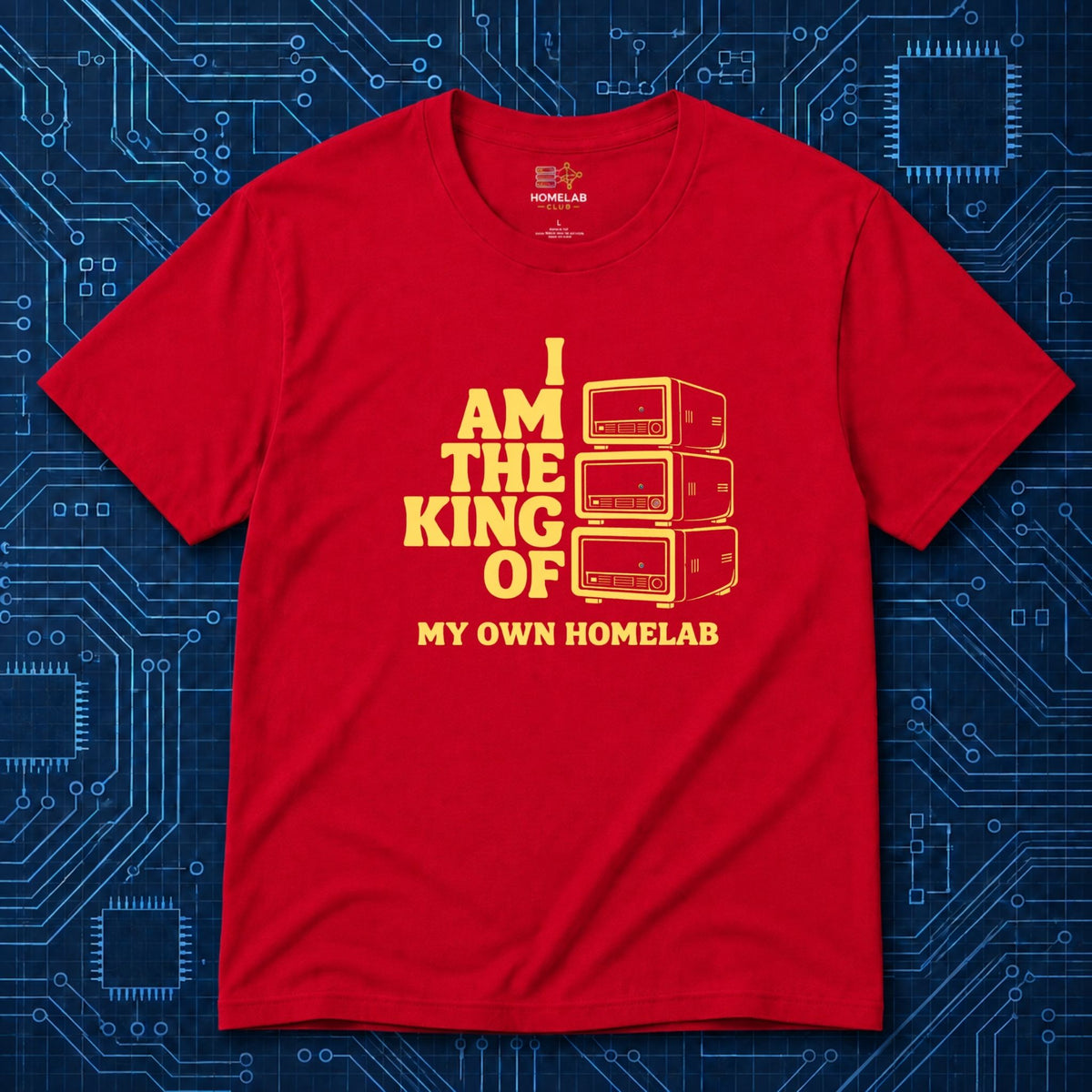 King Of My Homelab T-Shirt