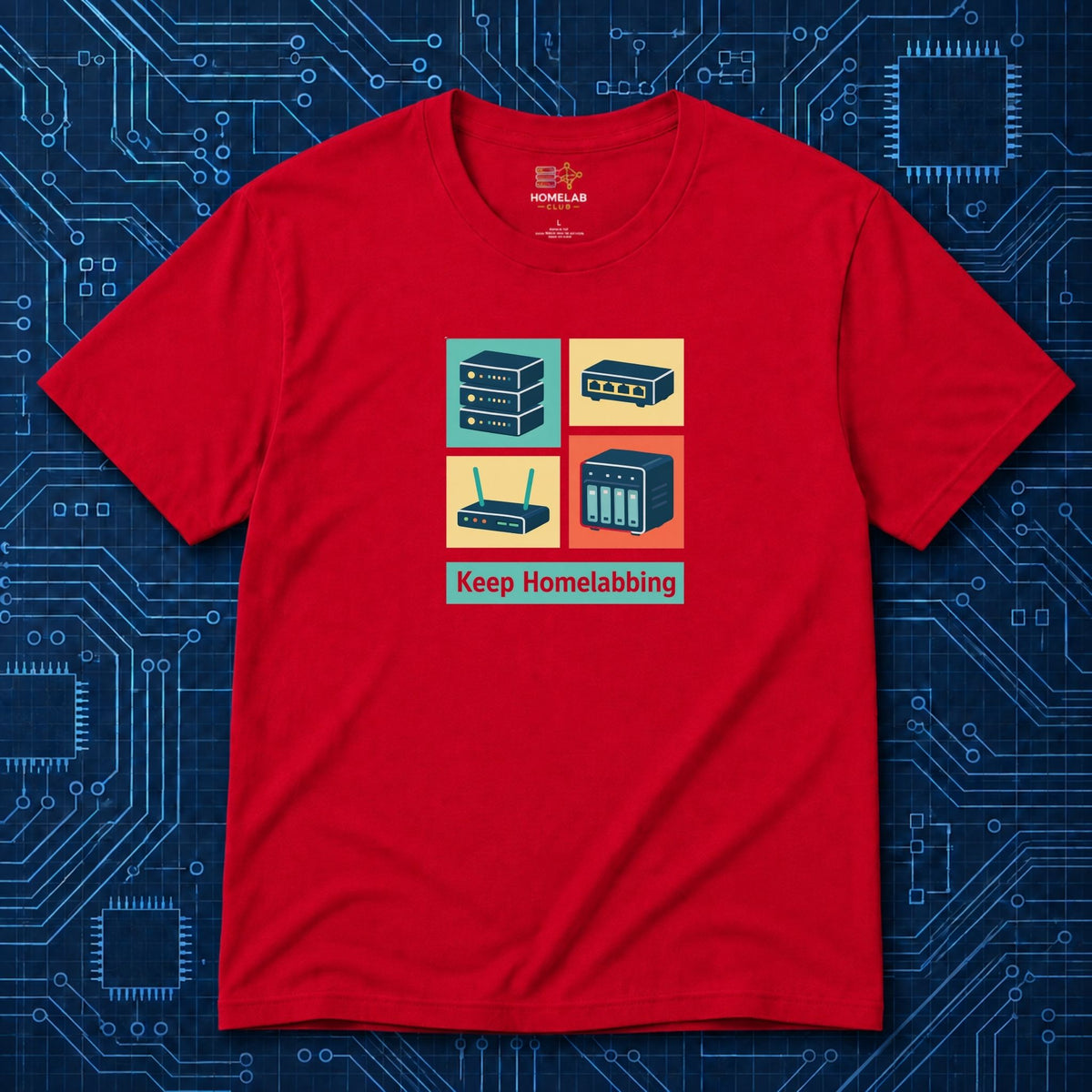 Keep Homelabbing T-Shirt