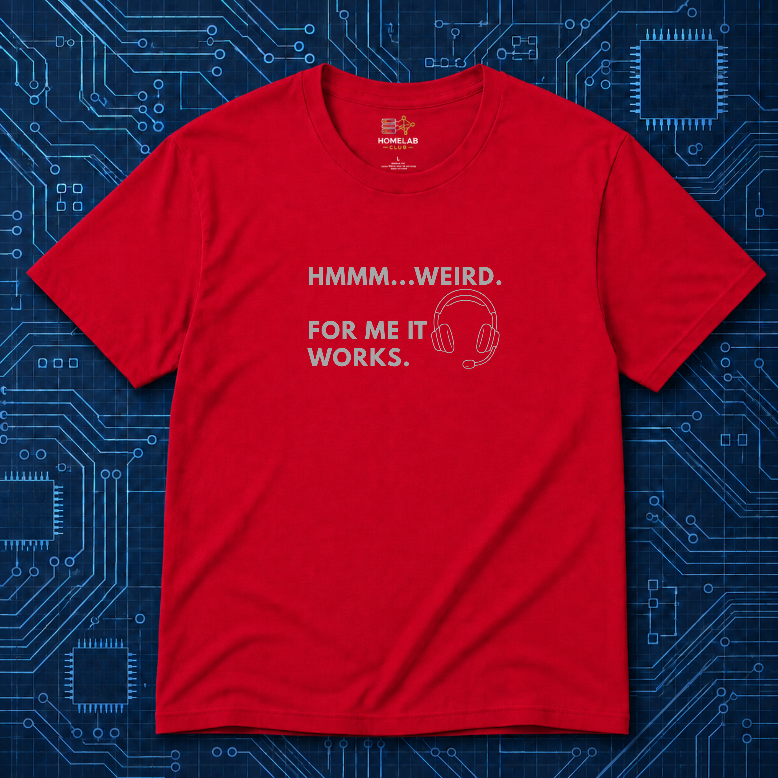 For Me It Works T-Shirt