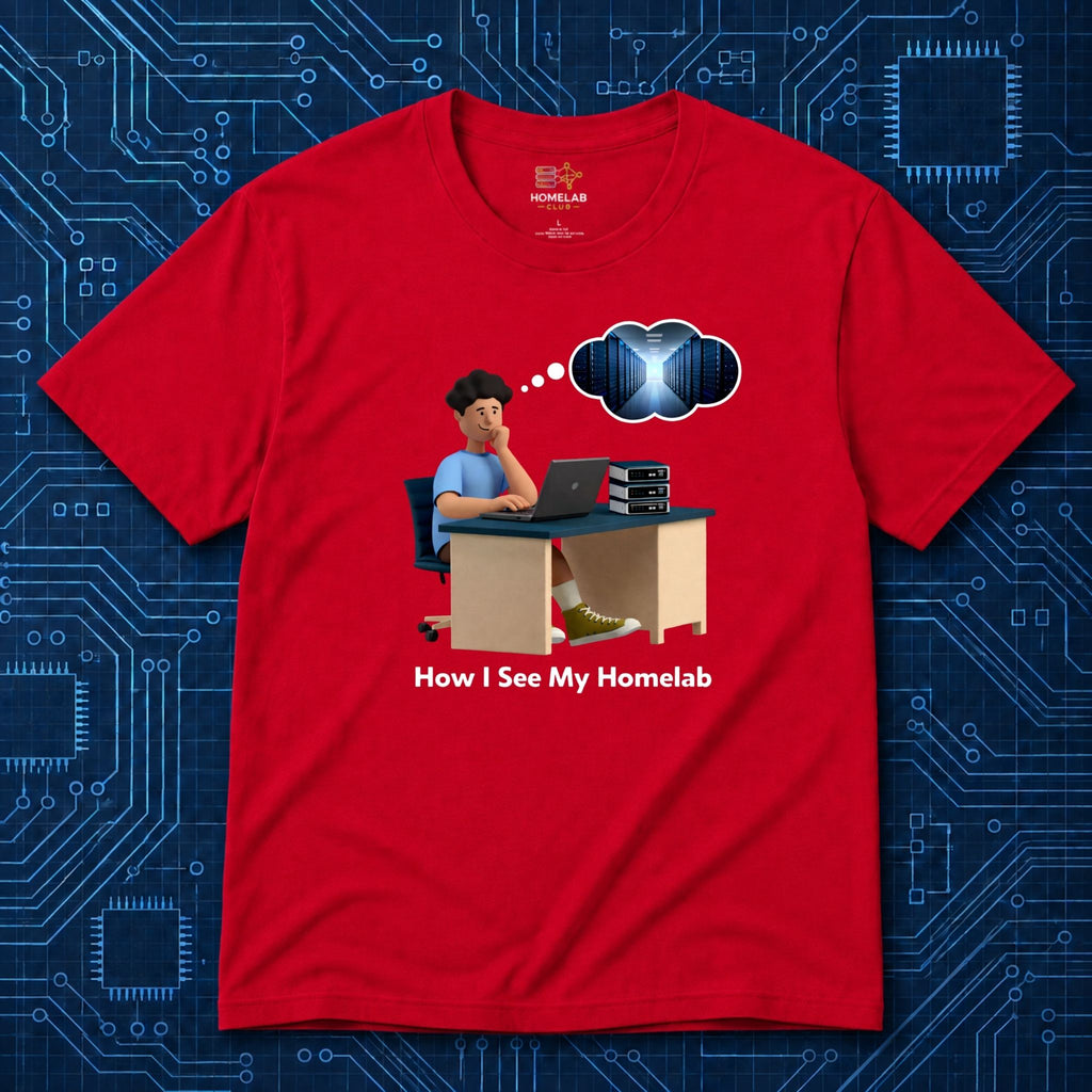 How I See My Homelab T-Shirt