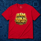 RAM Is The New GOLD T-Shirt