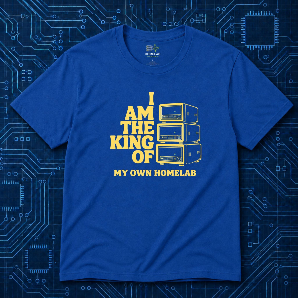 King Of My Homelab T-Shirt