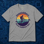 Homelabber Have Hobbies T-Shirt