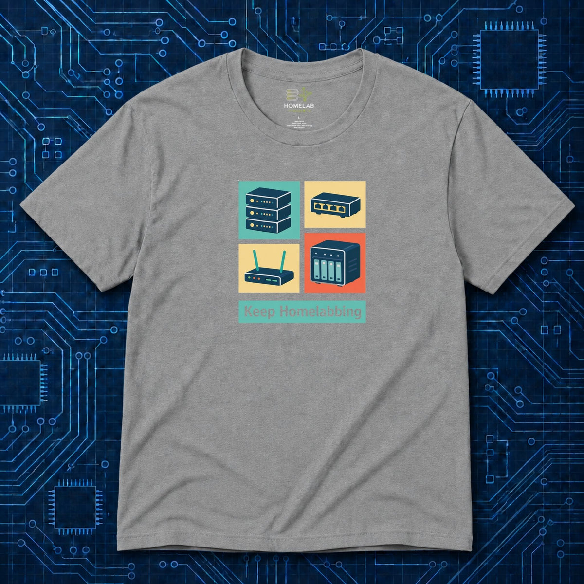 Keep Homelabbing T-Shirt