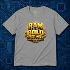 RAM Is The New GOLD T-Shirt