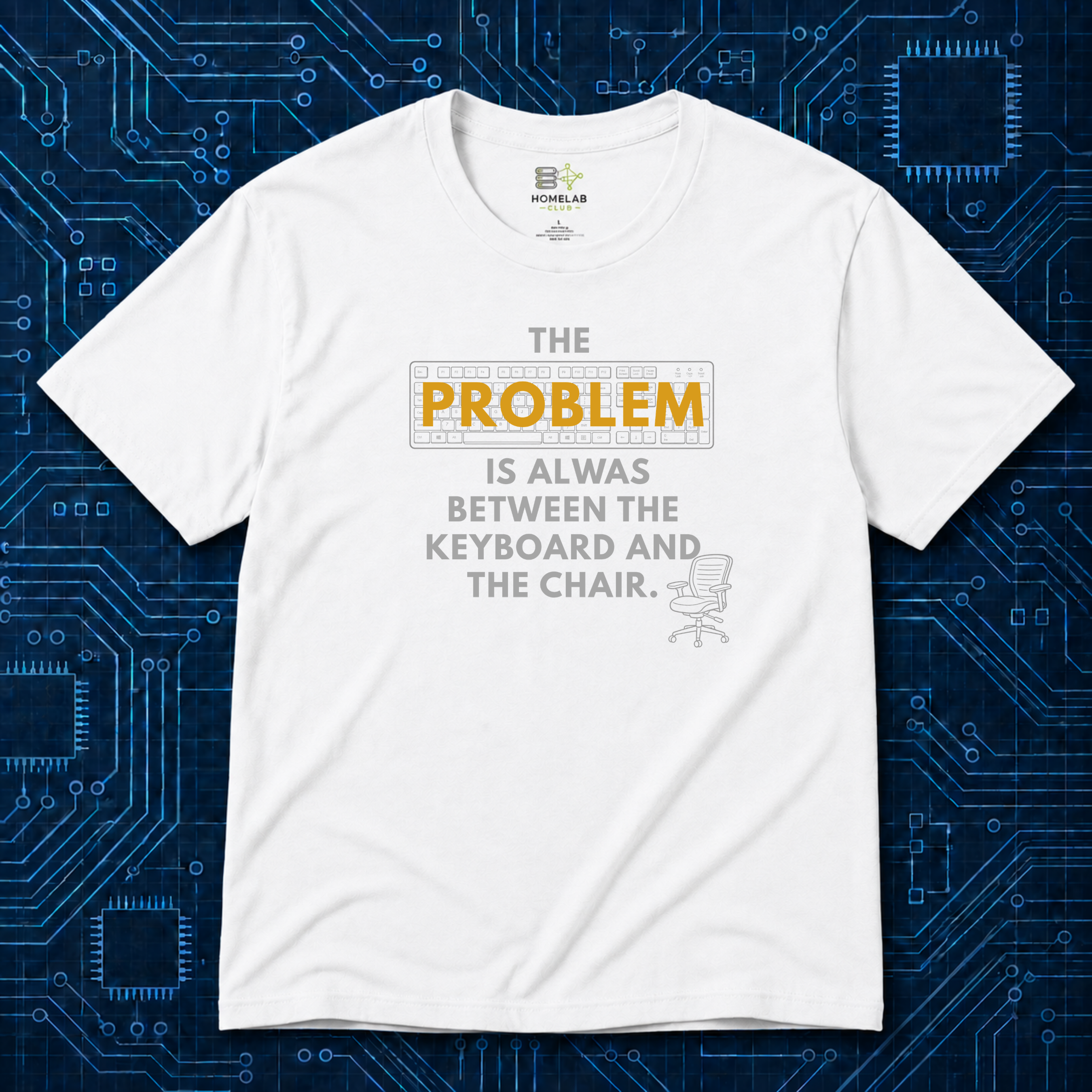 Between Keyboard And Chair T-Shirt
