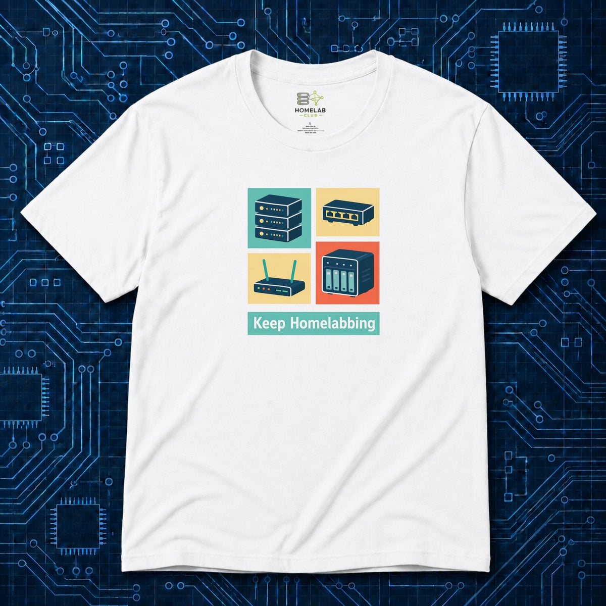 Keep Homelabbing T-Shirt