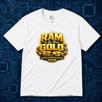 RAM Is The New GOLD T-Shirt