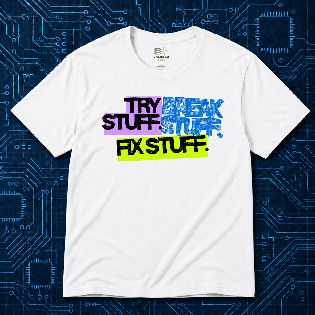 Try Break Fix T-Shirt