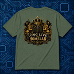 Long Live The Homelab T-Shirt